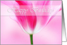 Lovely pink tulip, happy birthday card