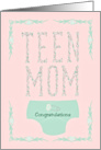 New Baby Teen Mom Floral Letters & Baby Diaper card