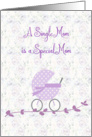 Single Mom with Lavender Baby Carriage card