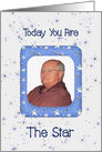 Birthday for Mike Today You Are The Star card