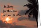 Loss of Brother with Sunset card