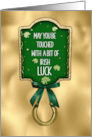 Irish Luck with Shamrocks a Sign and Horseshoe card