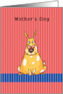 Mothers Day Humorous with Dog card
