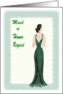 Maid of Honor Invitation, Stylish Lady in Green Gown card