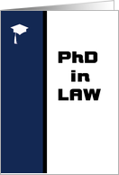 College Graduation, PhD in Law, Purple and White card