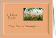 Heart Transplant, Fifth Year Anniversary card