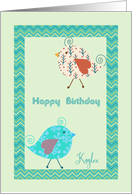 Birthday for Kaylee with Two Cute Designer Birds card