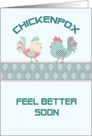 Chickenpox Get Well with Designer Chickens card