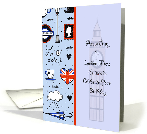 London Birthday with Clocks Tea Cup Lamp Polls & Rain card (1468214)