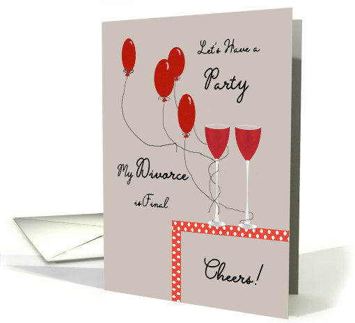 Divorce is Final Party Invitation Red Balloons card (1490022)