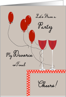 Divorce is Final Party Invitation Red Balloons card