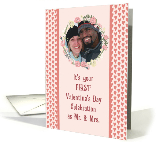 1st Valentine's Day as Mr. and Mrs. add Photo card (1554276)