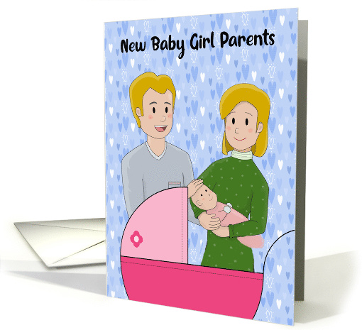 Parents of a New Baby Girl card (1685670)