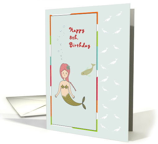 Birthday Mermaid with Fish for 8 Year Old card (563221)