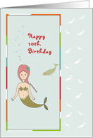 Birthday Mermaid for 10 Year Old card