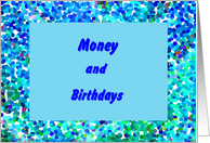 Birthday Money Card in Blue with Digital Art Design. card