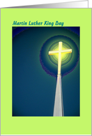 Martin Luther King Day, Glowing Cross card