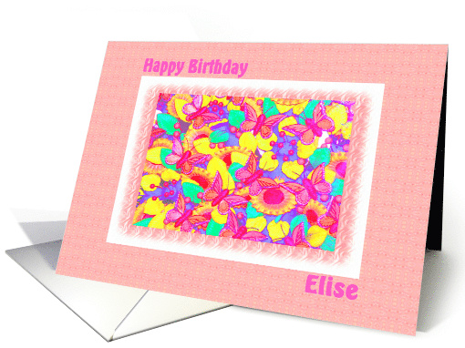 Birthday for Elise, Pink, Butterflies from Friends card (836964)