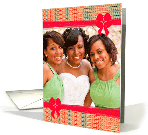 Christmas Card with Red Bows. Add Your Own Photo From me to you. card
