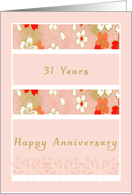 Anniversary Card, 31st, Orange, Red and White Flowers card