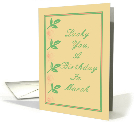 March Birthday, Gold Background, Green Design and Writing card