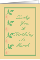March Birthday, Gold Background, Green Design and Writing card