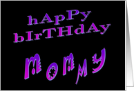 Happy Birthday Mommy card
