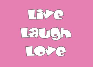 Live Laugh Love be...