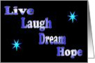Graduation card Live laugh dream hope card