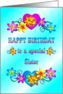 Happy Birthday Sister Flowers and Hearts card