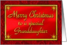 Merry Christmas Granddaughter Shiny Red and Gold card