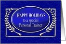 Happy Holidays Personal Trainer Blue and Silver card
