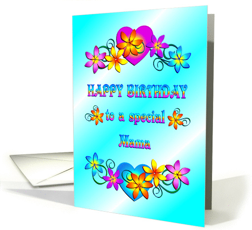 Happy Birthday Mama Flowers and Hearts card (1149740)