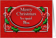 Merry Christmas Mom Red and Silver with Holly card