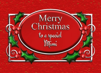 Merry Christmas Mimi...