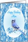 Mom Birthday, Blue Jay card