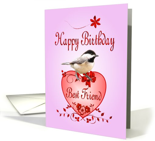 Best Friend Birthday - Chickadee card (473031)