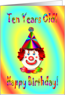 Birthday 10 Year Old - Clown card