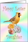 Daughter Happy Easter Cardinal Roses card