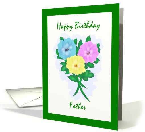 Happy Birthday Father Flowers card (548965)