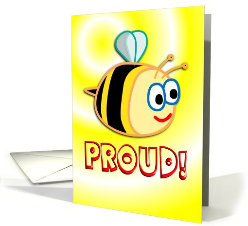 Congratulations Bee Proud Cute card (650365)