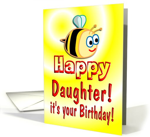 Daughter Birthday Bee Cute card (650477)