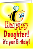 Daughter Birthday Bee Cute card