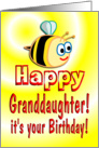 Granddaughter Birthday Bee Cute card