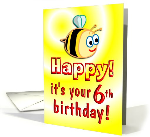 6th Birthday Bee Cute card (650507)