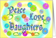 Daughter Birthday Flowers Peace Love card