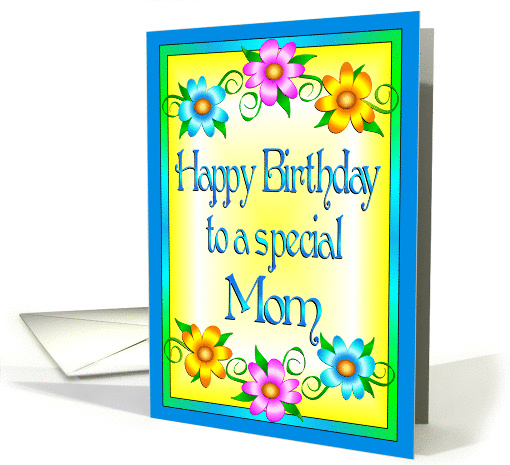 Happy Birthday Mom Flowers card (857946)