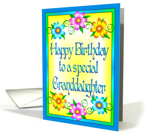 Happy Birthday Granddaughter Flowers card (857955)