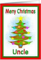 Merry Christmas Uncle Tree Ornaments from Child card