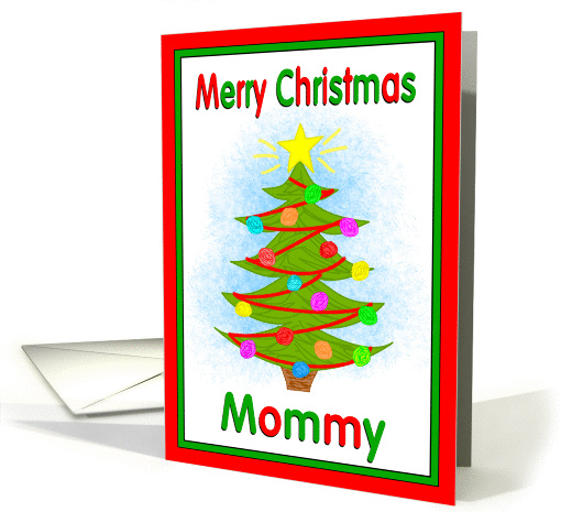 Merry Christmas Mommy Tree Ornaments from Child card (938853)